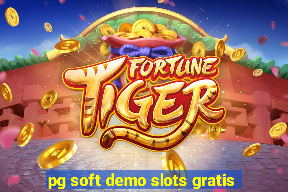 pg soft demo slots gratis