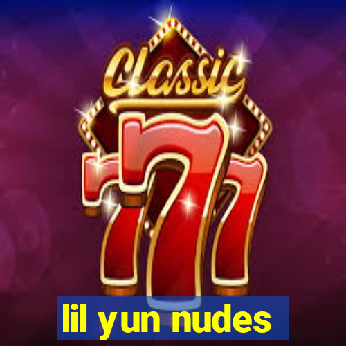 lil yun nudes