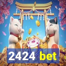 2424 bet