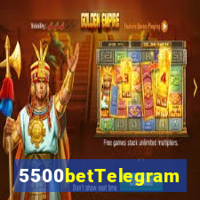 5500betTelegram