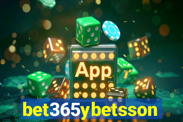 bet365ybetsson