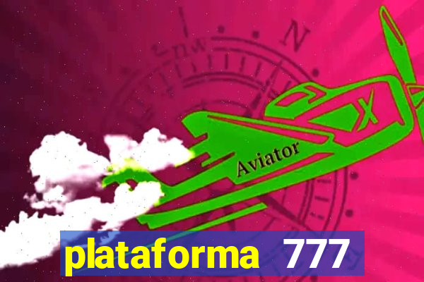 plataforma 777 slots paga mesmo