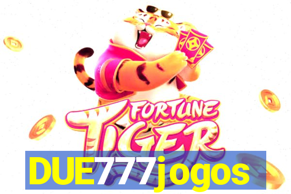 DUE777jogos