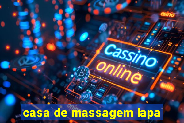 casa de massagem lapa