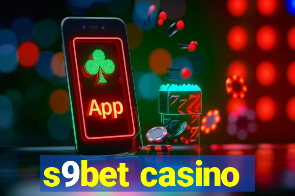 s9bet casino