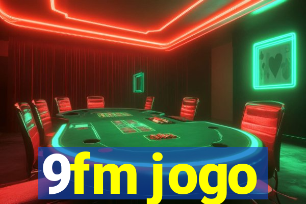 9fm jogo