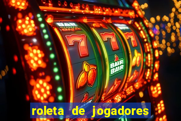 roleta de jogadores do fifa 23 roleta