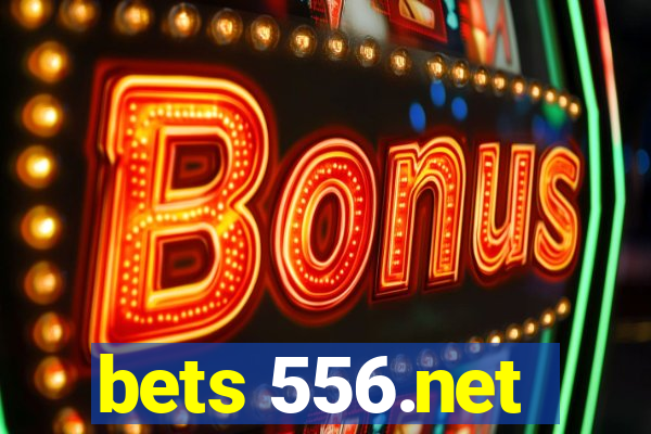 bets 556.net