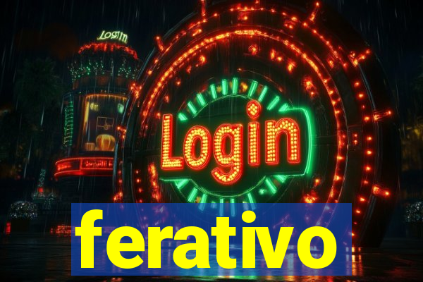 ferativo