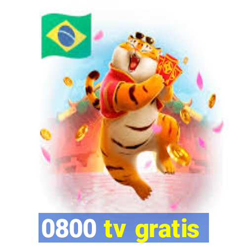 0800 tv gratis