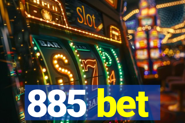 885 bet