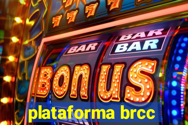 plataforma brcc