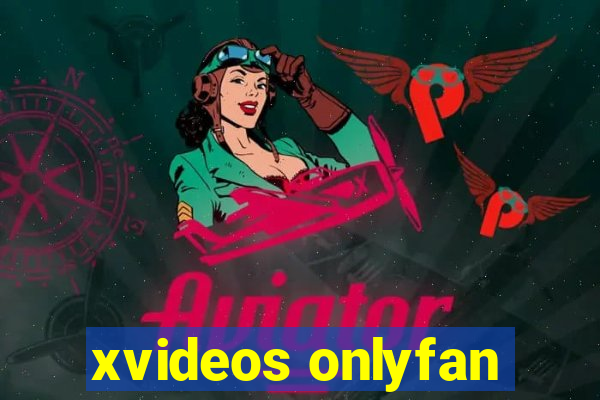 xvideos onlyfan