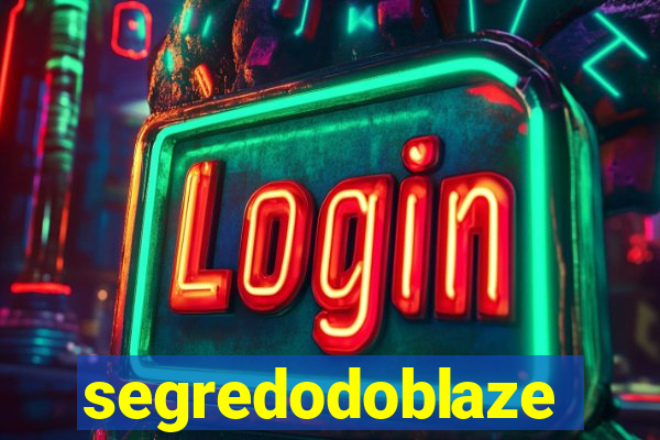 segredodoblaze