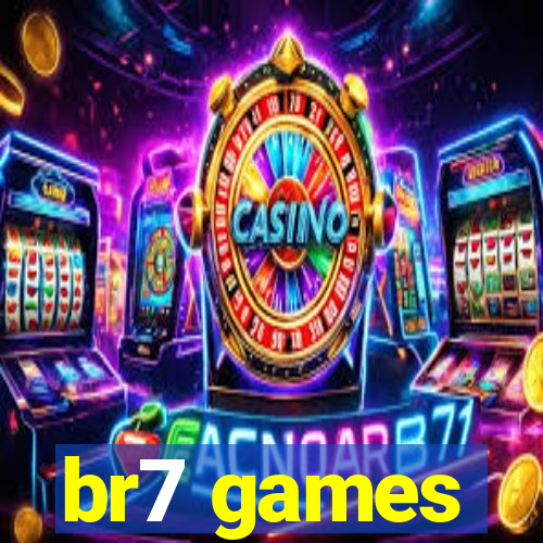 br7 games