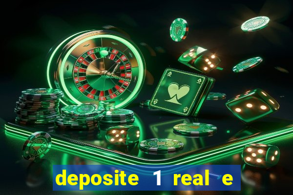 deposite 1 real e ganhe 10 vai de bet