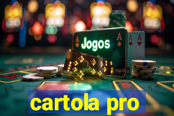 cartola pro