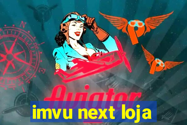 imvu next loja