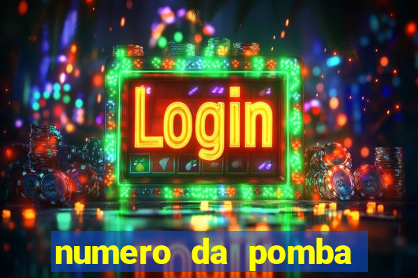 numero da pomba jogo do bicho