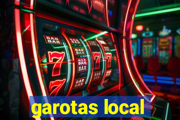 garotas local