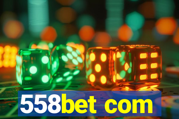 558bet com