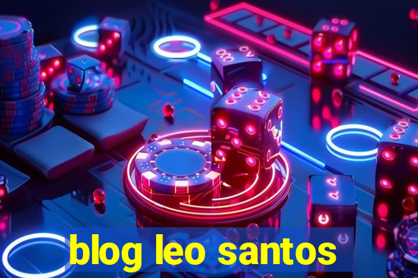 blog leo santos