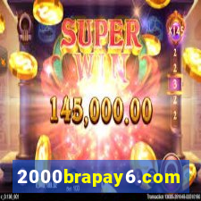 2000brapay6.com