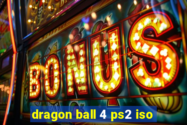 dragon ball 4 ps2 iso