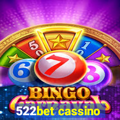 522bet cassino