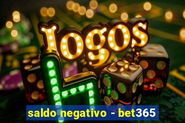 saldo negativo - bet365