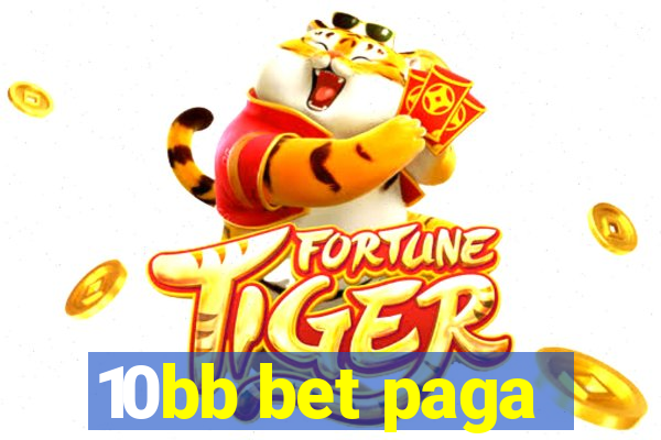 10bb bet paga