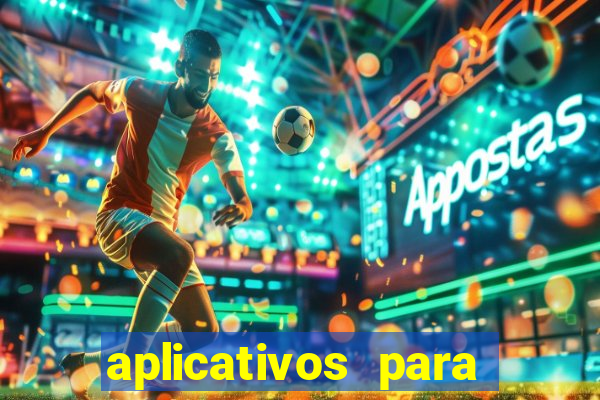 aplicativos para baixar jogos com dinheiro infinito