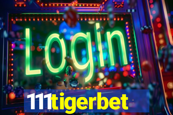 111tigerbet