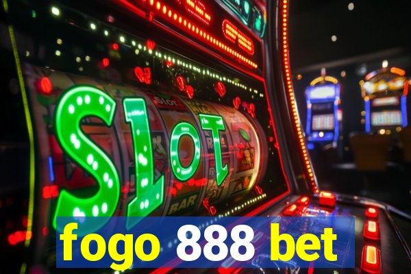 fogo 888 bet