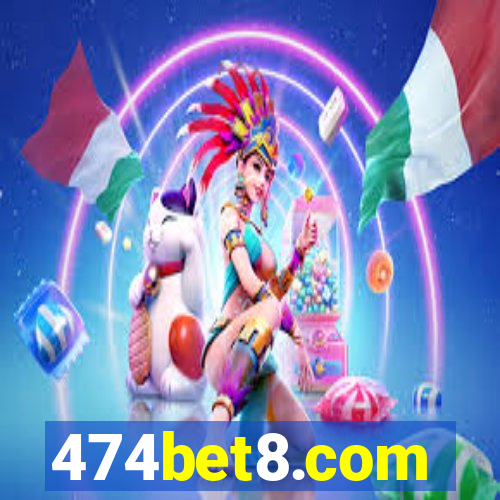 474bet8.com