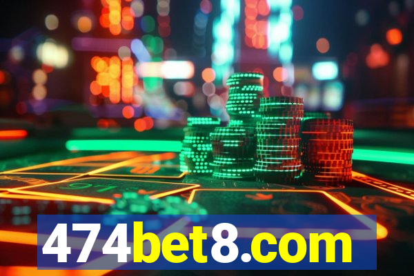 474bet8.com