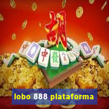 lobo 888 plataforma