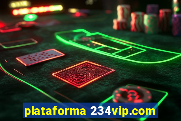 plataforma 234vip.com