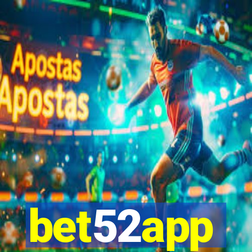 bet52app