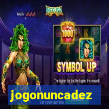 jogonuncadez