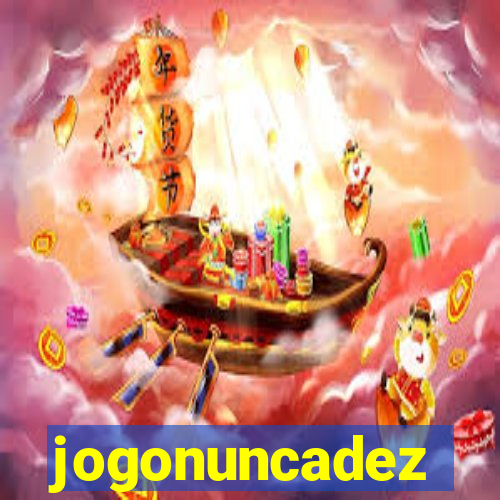 jogonuncadez