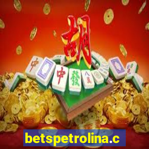 betspetrolina.com