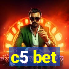 c5 bet