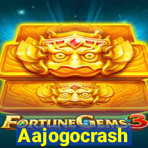 Aajogocrash