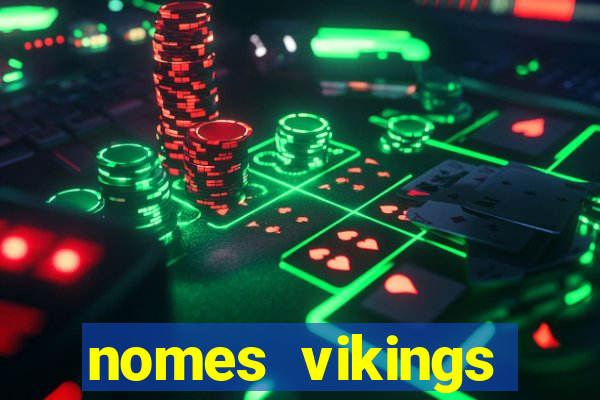 nomes vikings masculinos e significados