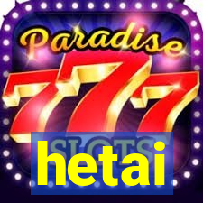 hetai