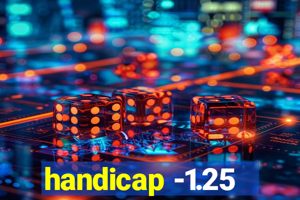 handicap -1.25