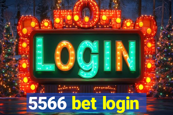 5566 bet login