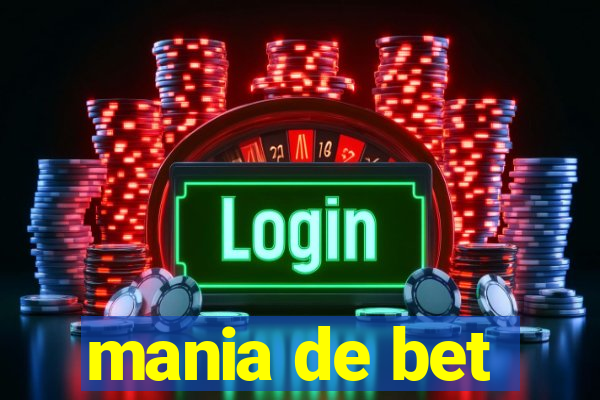 mania de bet