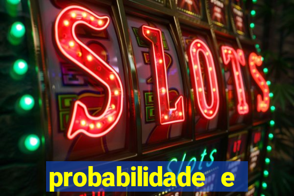 probabilidade e estatistica jogos de futebol